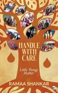 portada Handle with Care: Little Things Matter (en Inglés)