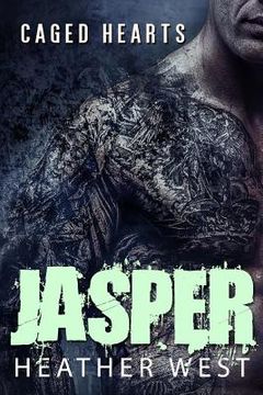 portada Jasper: Caged Hearts (in English)