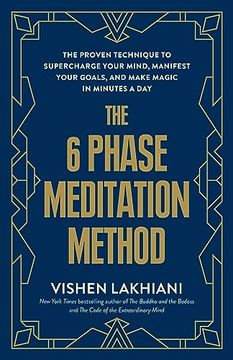 portada The 6 Phase Meditation Method: The Proven Technique to Supercharge Your Mind, Manifest Your Goals, and Make Magic in Minutes a day (in English)