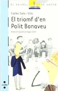 El triomf d'en Polit Bonaveu (Barco de Vapor Azul) (en Catalán)