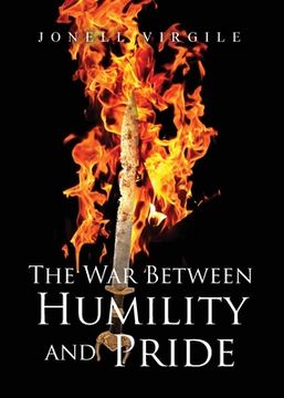 portada The War Between HUMILITY and PRIDE (en Inglés)