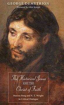 portada The Historical Jesus and the Christ of Faith (en Inglés)