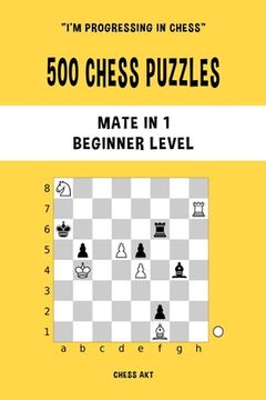 portada 500 Chess Puzzles, Mate in 1, Beginner Level (en Inglés)