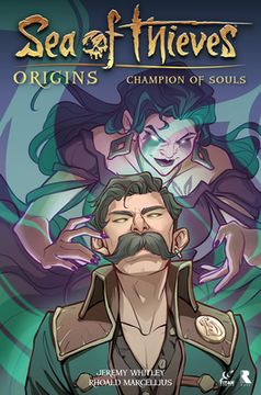 Sea of Thieves: Origins: Champion of Souls (Graphic Novel) (en Inglés)
