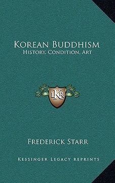 portada korean buddhism: history, condition, art: three lectures (1918) (en Inglés)