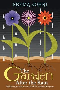 portada The Garden After the Rain: Bedtime Story and Activity Book for Children 4-8 Years (in English)