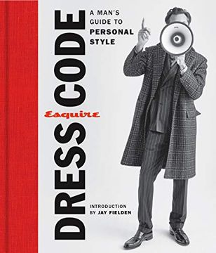 portada Esquire Dress Code: A Man's Guide to Personal Style (en Inglés)