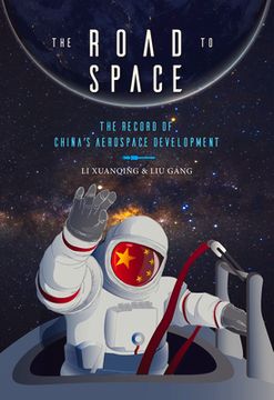 portada The Road to Space: The Record of China's Aerospace Development