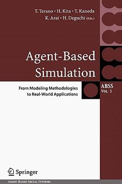 portada agent-based simulation: from modeling methodologies to real-world applications: post proceedings of the third international workshop on agent-based ap