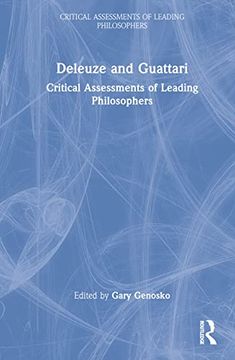portada Deleuze and Guattari: Critical Assessments of Leading Philosophers (en Inglés)