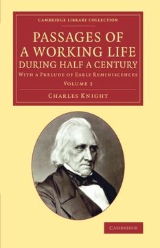 portada Passages of a Working Life During Half a Century: Volume 2 (Cambridge Library Collection - History of Printing, Publishing and Libraries) (en Inglés)