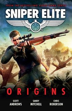 portada Sniper Elite: Origins - Three Original Stories Set in the World of the Hit Video Game (in English)