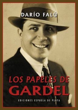 portada Los Papeles de Gardel (Narrativa) (in Spanish)