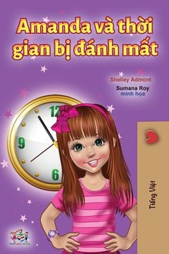 portada Amanda and the Lost Time (Vietnamese Book for Kids) (en Vietnamita)