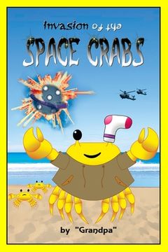 portada Invasion of the Space Crabs (en Inglés)