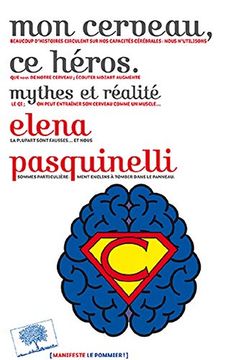 portada Mon Cerveau, ce Héros: Mythes et Réalité (en Francés)