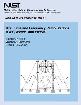 portada NIST Time and Frequency Radio Stations: WWV, WWVH, and WWVB (en Inglés)