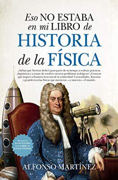 portada Eso no Estaba en mi Libro de Historia de la Fisica (in Spanish)