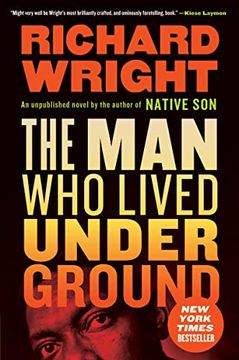 portada The man who Lived Underground: A Novel (in English)