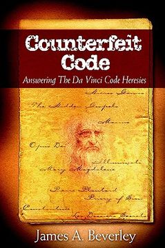 portada counterfeit code: responding to the da vinci heresies (en Inglés)