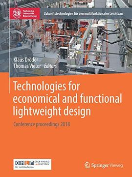 portada Technologies for Economical and Functional Lightweight Design: Conference Proceedings 2018 (Zukunftstechnologien für den Multifunktionalen Leichtbau) (en Inglés)