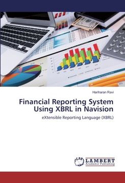portada Financial Reporting System Using XBRL in Navision: eXtensible Reporting Language (XBRL)