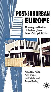 portada Post-Suburban Europe: Planning and Politics at the Margins of Europe's Capital Cities (in English)