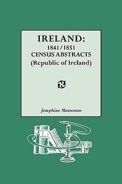 portada ireland: 1841/1851 census abstracts (republic of ireland) (en Inglés)