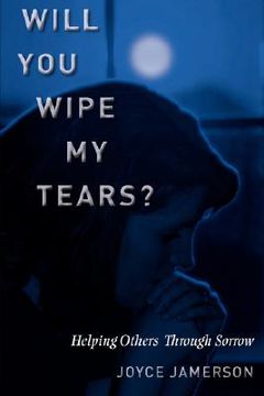 portada will you wipe my tears (in English)