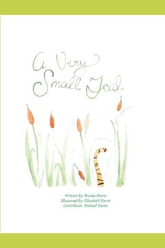 A Very Small Tail (en Inglés)