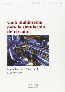 portada Guía Multimedia Para La Simulación de Circuitos (CUADERNOS UNED)