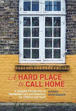 portada Gharabaghi, k: A Hard Place to Call Home (en Inglés)