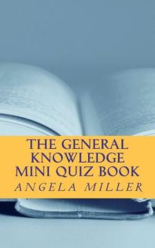 portada the general knowledge mini quiz book (in English)