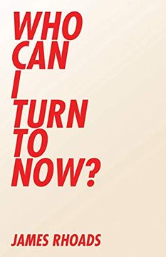 portada Who can i Turn to Now? (in English)