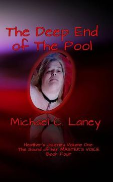 portada The Deep End of the Pool: The Sound of her MASTER'S VOICE Book Four (en Inglés)