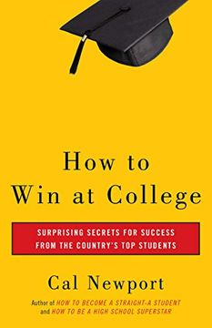 portada How to win at College: Simple Rules for Success From Star Students (en Inglés)