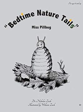 portada "Bedtime Nature Tails": Miss Pillbug (6) (in English)