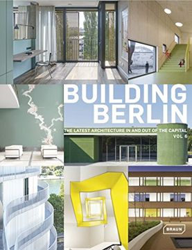 portada Building Berlin, Vol. 6: The Latest Architecture in and Out of the Capital (en Inglés)