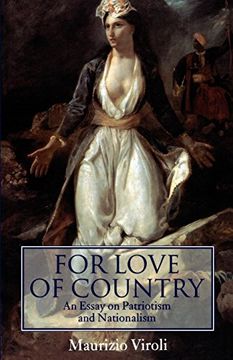 portada For Love of Country: An Essay on Patriotism and Nationalism (in English)