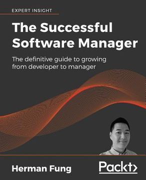 portada The Successful Software Manager (en Inglés)