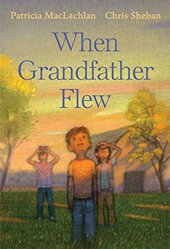 portada When Grandfather Flew (en Inglés)