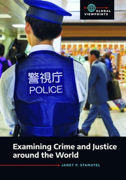 portada Examining Crime and Justice Around the World (en Inglés)