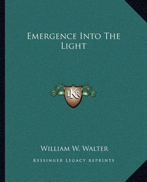 portada emergence into the light (en Inglés)