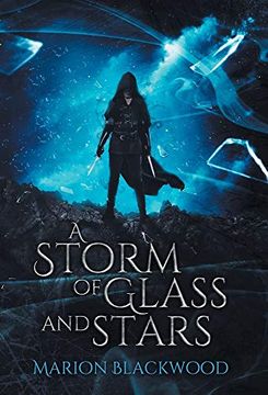portada A Storm of Glass and Stars (4) (Oncoming Storm) (en Inglés)