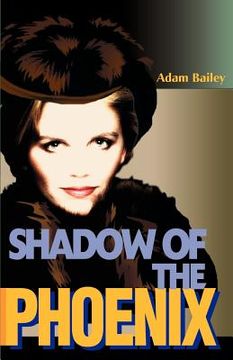 portada shadow of the phoenix (in English)