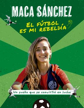 portada El fútbol es mi rebeldía (in Spanish)