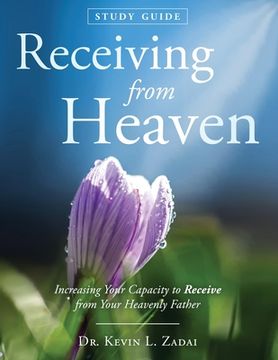 portada Study Guide: Receiving From Heaven (en Inglés)