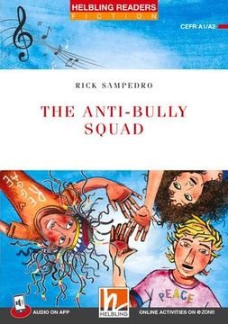 portada Helbling Readers red Series, Level 2 / the Anti-Bully Squad + app + E-Zone (in English)
