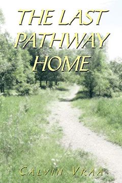 portada The Last Pathway Home (en Inglés)