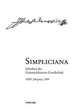 portada Simpliciana: Schriften Der Grimmelshausen-Gesellschaft XXXI (2009)- In Verbindung Mit Dem Vorstand Der Grimmelshausen-Gesellschaft (en Alemán)